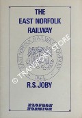 The East Norfolk Railway by JOBY, R.S.